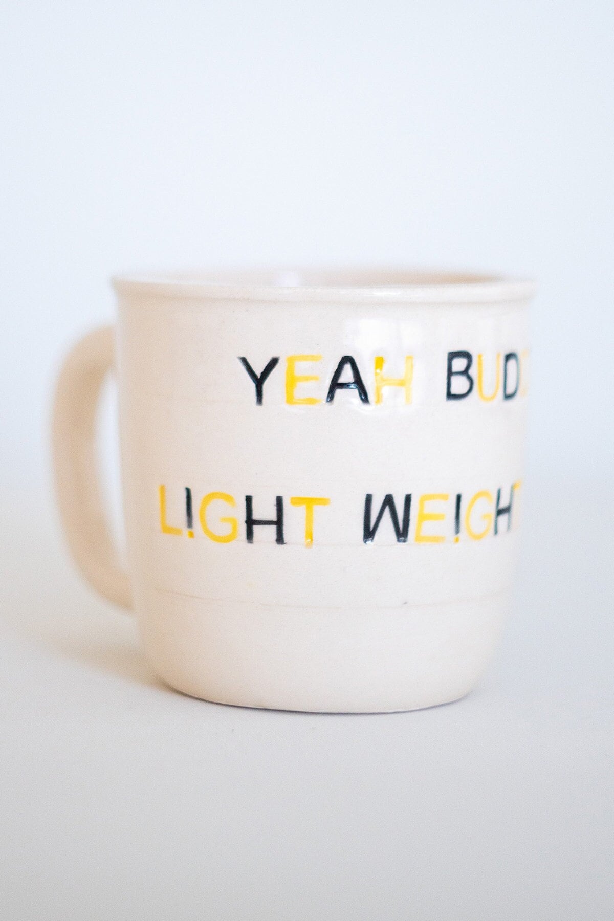 Yeah Buddy Light Weight Baby Coffee Mug/Handmade Coffee Mug/Body Builder Coffee Cup/Special Gift for Him/Ronnie Coleman's Motivation Phrase